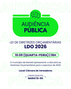 Participe da Audiência Pública – LDO 2026